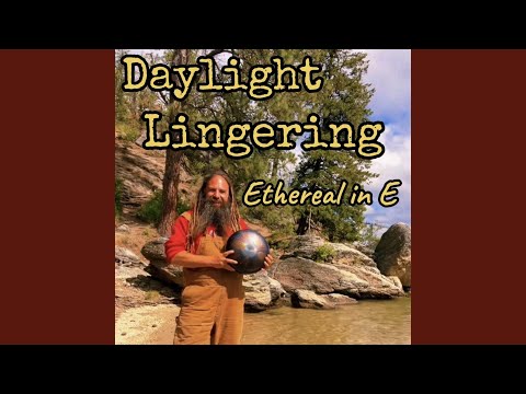 Daylight Lingering