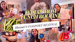 INDIAN🇺🇸NRI mom EVERYDAY BUSY LUNCH & Breakfast Routine/PASSPORT RENEWAL/Indian Mom Daily RoutineUSA