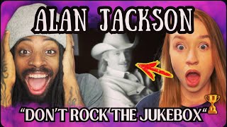 ALAN JACKSON FANS, GET READY! Don't Rock The Jukebox REACTION REVEALED!