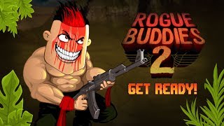 Rogue buddies 2