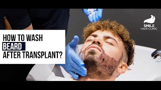 HOW TO WASH YOUR BEARD AFTER BEARD TRANSPLANT? | DR. FIRDAVS AHMEDOV | SMILE HAIR CLINIC