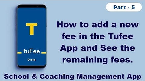 How to add a new fee in App and See the remaining fees. -  School, Classes, Fees Management App