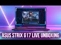 Asus ROG Strix G17 Live Unboxing & Preliminary Testing
