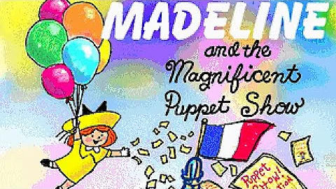 Madeline and the Magnificent Puppet Show: A Learni...