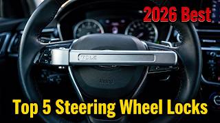 Best Steering Wheel Locks in 2026 | Best Anti-Theft Car Lock 2026 | Car Steering Lock