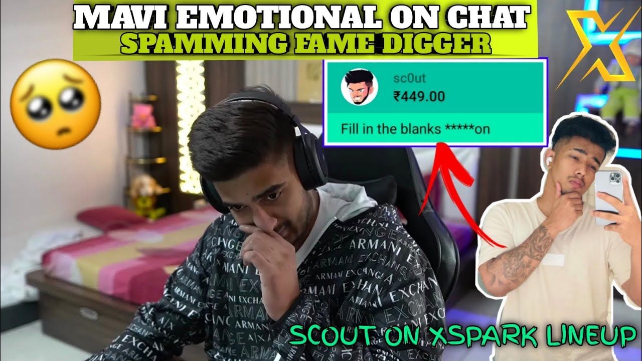 Mavi Emotional on Chat Spamming Fame Digger 🥺 Scout Reveal Xspark Lineup