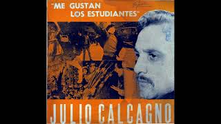 Me gustan los estudiantes - Julio Calcagno