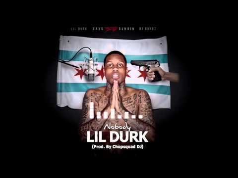 Lil Durk - Nobody Lil Durk - Nobody