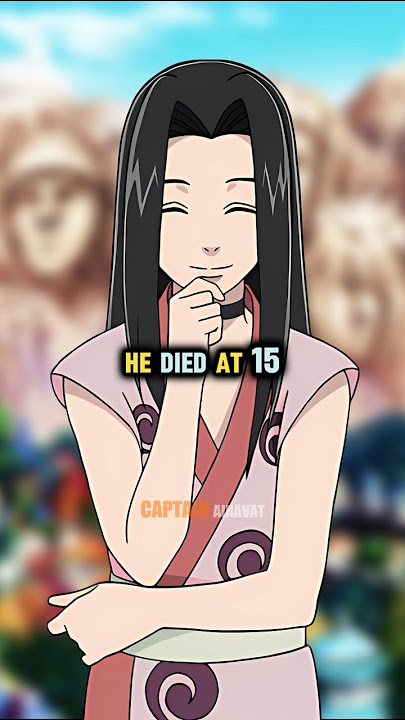 15 Shinobi Who Died Too Young #captainairavat