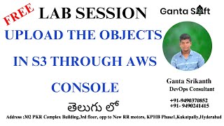 Upload The Objects In S3 through AWS Console   |GantaSoft | Best Devops Training in | Ganta Srikanth