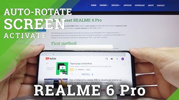 How to Activate Auto Rotation in REALME 6 Pro – Turn the Screen
