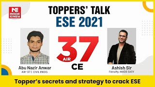 ESE/IES 2021 | Toppers' Talk | Civil Engineering | Abu Nazir Anwar | AIR-37 | MADE EASY Student
