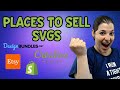 Where to Sell SVG files - Best Places to Sell SVG Files [Make Money Selling SVGs]
