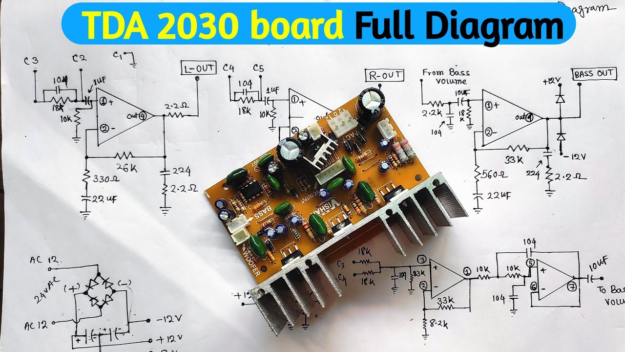 TDA2030 Board FULL DIAGRAM! (First on YouTube) - YouTube