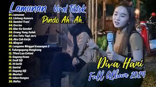 Pindo Ah Ah Pasang Viral Tiktok | Diva Hani - Lamunan | FULL ALBUM | DANGDUT KOPLO TERBARU