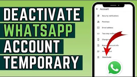 How to Temporarily Deactivate My WhatsApp Account Without Deleting it? (WhatsApp Official Update)