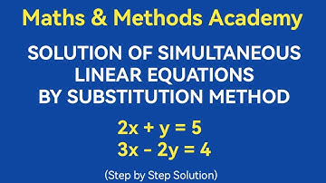 How to Solve Simultaneous Linear Equations By The Substitution Method | Easy Step-by-Step Guide