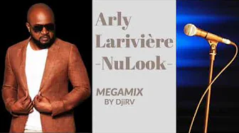 Arly Larivière, Nu Look - Kompa mix Arly Larivière, Nu Look - Kompa mix