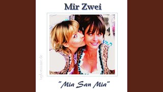 Mir San Mia - Karaoke-Version