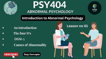 PSY404 || Introduction to Abnormal Psychology || Lesson 1 || Short Lecture || Abnormal Psychology
