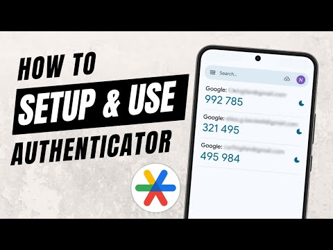 How To Set Up and Use Google Authenticator | Add Any App