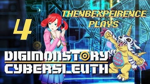 theNBeXperience Plays | Digimon Story: Cyber Sleuth (Part 4) | Daddy Issues