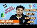 3 Dhaasu Photo Editing Apps !!! And how they Work || Ansh Mourya