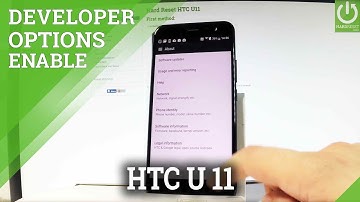 How to Enable USB Debugging on HTC U11 - Allow Developer Options
