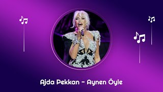 Ajda Pekkan - Aynen Öyle (Official Audio)