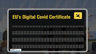 Explainer: Digital Covid Certificate to help EU travel resume from 19 July