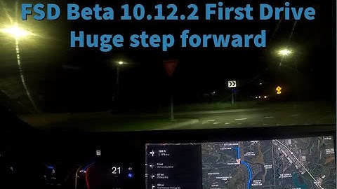 FSD Beta 10.12.2 - First Drive - A massive step forward