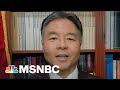 Rep. Lieu: You Really See How Fearful Republicans Are Now Of Jan. 6 Committee