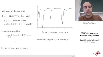 Stefan Thonhauser:  3PDMPs in risk theory and QMC integration III