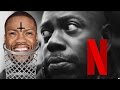 If KEVIN HART had a Netflix Special! [not Dave Chappelle]