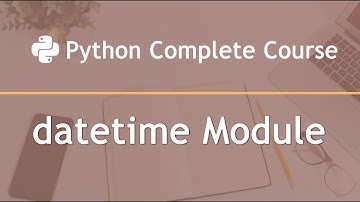 datetime Module in Python - Part 2