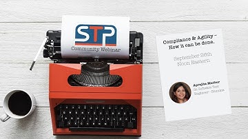 Compliance and Agility – How it can be done - Aprajita Mathur