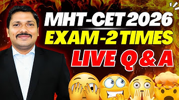 MHT-CET 2 बार Exam 2026: LIVE Q&A | CET Twice in a Year | सारे Confusion होंगे Clear | Dinesh Sir