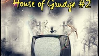 House of Grudge #2 | Plein d'outils!