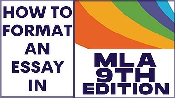 How to Format an Essay using MLA 9th Edition (2021)