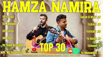 TOP 100 THE BEST OF ARABIC MUSIC HAMZA NAMIRA FULL ALBUM 2025 | Hamza Namira Lagu Terbaru 2025