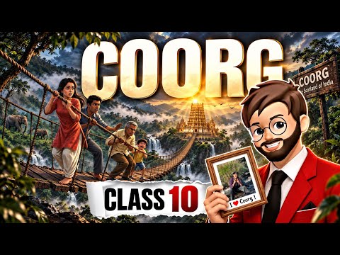 Coorg Class 10 | Glimpses of India Class 10 Coorg | Full Explained in Hindi | Coorg Class 10