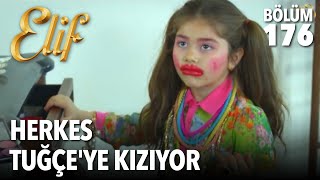 Herkes Tuğçe'ye Kızıyor | Elif 176. Bölüm