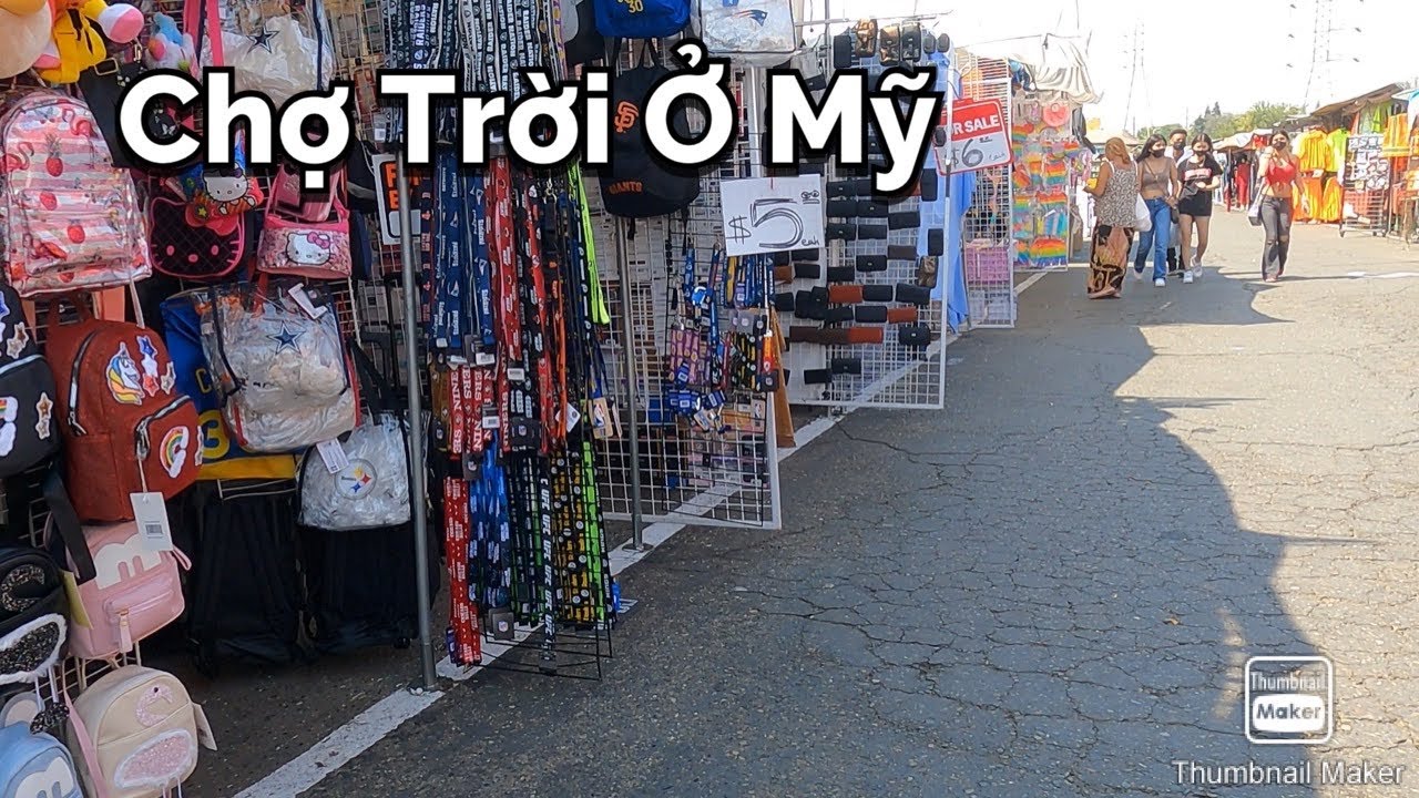 cho troi o my Update New Phiên chợ trời ở Mỹ | Cuộc sống ở Mỹ