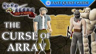 The Curse Of Arrav Quest | OSRS Quality Quick Guide [2026]
