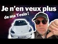 Pourquoi je ne veux plus de ma tesla y teslasympa