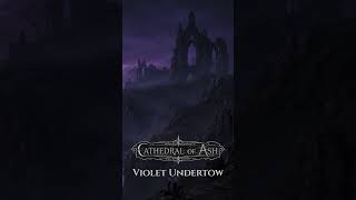 Cathedral of Ash – Violet Undertow | Symphonic Gothic Rock