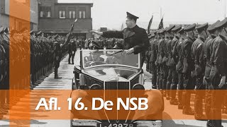 75 Jaar Bevrijding / Afl. 16. De NSB