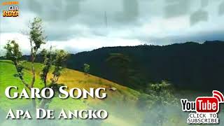 Garo Song |  Apa De Angko [ Ahowe ] chords