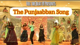 The Punjaabban Song | Dance Video | JugJugg Jeeyo | Wedding Choreography | Bollywood | Feel the Beat