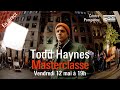Masterclasse de Todd Haynes EN DIRECT